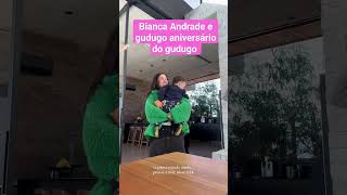 Bianca Andrade e gudugo aniversário dele #biancaandrade #bocarosa #youtubeshorts #shortsvideo