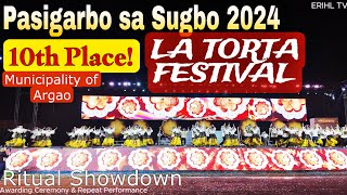 10th Place! La Torta Festival (Municipality of Argao) Pasigarbo sa Sugbo 2024 Awarding Ceremony