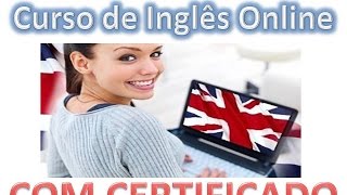 CURSO DE INGLÊS ONLINE - COM CERTIFICADO