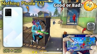 Nothing Phone (1)📲 Free Fire Gameplay⚡ || Best Settings⚙️[DPI+SENSI+HUD] Nothing Phone👽