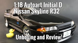 1:18 Autoart Initial D Nissan Skyline R32 Unboxing and Review!