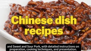 Discover Authentic Chinese Cooking: Video Tutorials for Famous Dishes