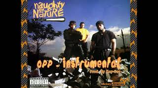 Naughty by Nature - OPP Instrumental