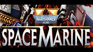 Space Marine 2 and chill Pt 3