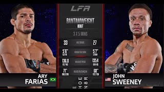 LFA *FULL EVENT* | Main Event: Ary Farias vs John Sweeney: