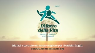 Dona il tuo 5X1000 a Fondazione L'Albero della Vita