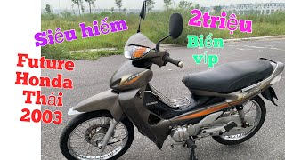 Honda Future 110 Thái Máy Nhật Zin ,Biển Vip Chỉ từ 2triệu ,giấy tờ đầy đủ,giao toàn quốc