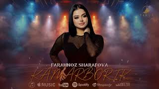 Farahnoz Sharafova - Kamar borik  2024 ( audio version)