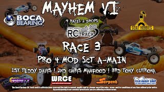 MAYHEM VI Race 3 | A-Main | Pro4 MOD SCT | March 3, 2024