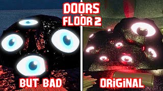 Roblox DOORS Floor 2 But Bad VS Original DOORS FLOOR 2