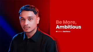 Home Grown Talent : Qamal Azeem Zamzuri | Be More, Be a Guru