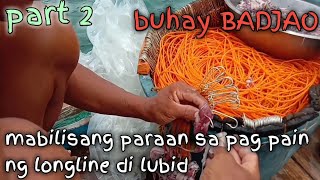 LONGLINE FISHING | buhay BADJAO