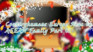 Countryhumans Europe React to ASEAN Family|Part01|Countryhumans|Gachaclub|#countryhumans#gachaclub