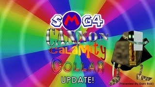 J Abstract Distract: SMG4 Cannon Calamity Collab Update Video (presented by Garo Bob)