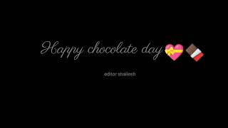 chocolate day status💝whatsapp status😘lyrics😍#chocolateday🥰#lovestatus🔥#trending