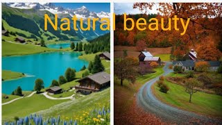 Natural beauty of world// Natural beauty//beauty of nature