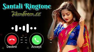 NEW SANTALI RINGTONE SONG 2024//STEPHAN TUDU//HEMBROM.11