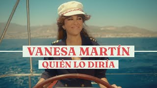 Vanesa Martín - Quién Lo Diría