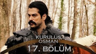 Kuruluş Osman 17. Bölüm