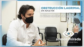 OBSTRUCCIÓN LAGRIMAL - Somos Miradas