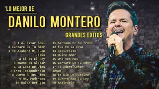 LO MEJOR DE DANILO MONTERO EN ADORACIÓN - DANILO MONTERO SUS MEJORES EXITOS MIX - 20 GRANDES EXITOS