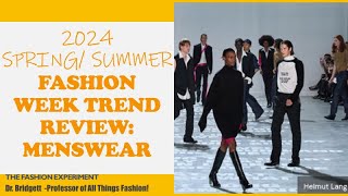 2024 Spring/Summer Trends: Menswear Style Forecast