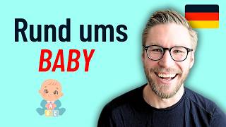 Rund ums Baby & schwanger sein (B1-B2)