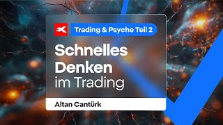 TRADING PSYCHOLOGIE 🔴 Selbstüberschätzung & Info-Gewichtung 🔴 Mini-Serie, Teil 2