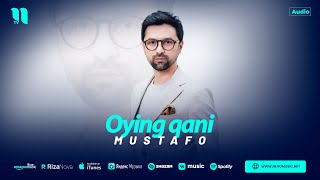 Mustafo - Oying qani (audio 2024)