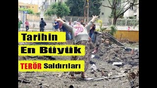 TARİHİN GÖRDÜĞÜ EN BÜYÜK TERÖR EYLEMLERİ 1. BÖLÜM