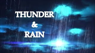 Thunder and Rain | Nature Medicine | 10 minutes | Meditation Medicine Energy