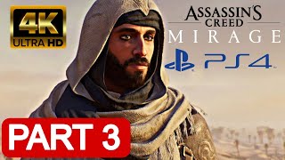 ASSASSIN'S CREED MIRAGE PS4 Gameplay Walkthrough Part 3 FULL GAME - No Commentary