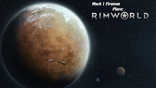 Let's Play: Rimworld Alpha 16 - Episode 3