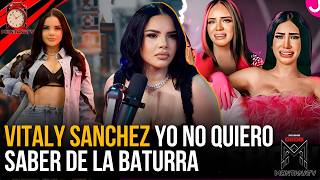 HAY GUERRA! POR ESTAS RAZON !VITALY SANCHEZ! SE COME ALA MUJERES DE SIN FILTRO