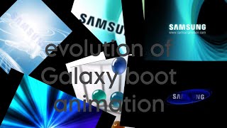 evolution of samsung boot animation 2002-2024