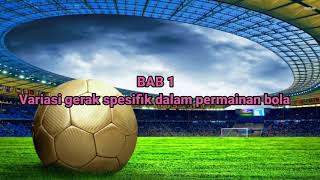 MTsN 1 Batam, Materi Permainan Bola Besar#Sepak Bola#