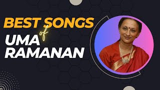 Best songs of Uma Ramanan | tamil audio songs