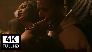 Rihanna, Drake - Work (Explicit) [4K] [60FPS]