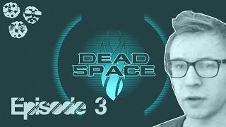 DEAD LOST | Dead Space #3