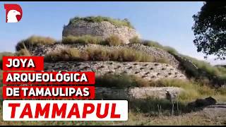 TAMMAPUL joya arqueológica de Tula Tamaulipas!!