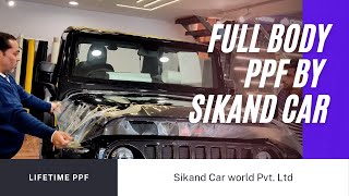 PPF by Sikand Car World Pvt. Ltd. || PPF on Mahindra Thar 2020