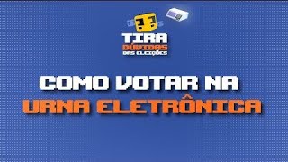 Qual a ordem de votação na urna? | Tira-Dúvidas das Eleições