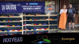 La Galoche du Cantal a ouvert un magasin à La Tour d'Auvergne.