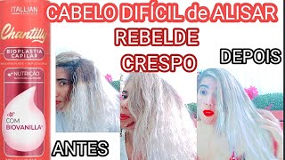 Bioplastia de Chantilly Itallian hairtech em um cabelo crespo, rebelde, difícil de alisar .