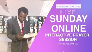 LIVE SUNDAY ONLINE PRAYER SESSION WITH APOSTLE MARTHINS | 23TH JULY 2023 #prayer #service #online