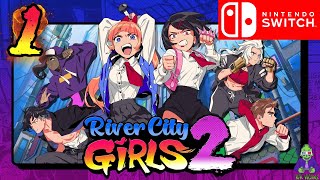 River City Girls 2 Co-op 2-Players Nintendo Switch All Secrets Sub Español Full Game Longplay [1/7]