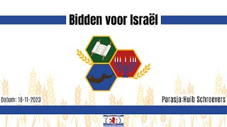 Shabbat 18 November | Bidden met elkaar voor Israël | Messiaanse Gemeente Zeeland