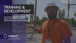 ComEd - How to become a lineworker/Training and development