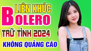 LK Bolero Sến Xưa NGHẸN NGÀO SÂU LẮNG CON TIM ★ LK Bolero Hải Ngoại Xưa GÂY NGHIỆN 2024