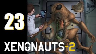 Xenonauts 2 (EA v4) - Ep. 23: Bugs in the System